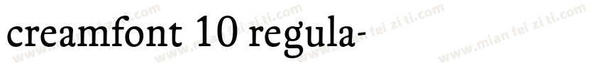 creamfont 10 regula字体转换